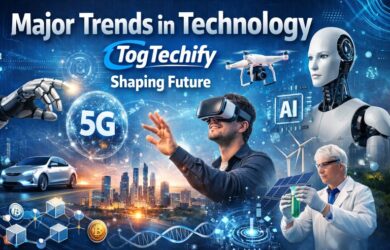 major trends in technology togtechify